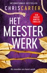 Het meesterwerk - Chris Carter - 9789402775952