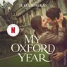 My Oxford Year - Julia Whelan - 9789402776218
