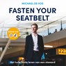 Fasten Your Seatbelt - Michael de Vos - 9789402778113