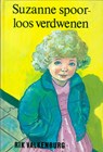 Suzanne spoor-loos verdwenen - Rik Valkenburg - 9789402900071