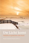 Uw licht komt - Marjanne Hendriksen ; Martine de Wit - 9789402901818