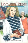 Licht aan de horizon - Hanny van de Steeg- Stolk - 9789402903607