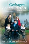Gedragen door de herder, leven met een dwarslaesie - Huib de Vries - 9789402904222