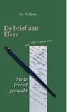 De brief aan Efeze - W. Pieters - 9789402905052