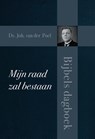 Mijn raad zal bestaan - Joh van der Poel - 9789402905144