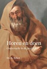 Horen en doen - Ds. A. Schot - 9789402906974