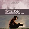 Stilte! - Joh. Post - 9789402907001