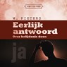Eerlijk antwoord - W. Pieters - 9789402907322