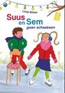 Suus en Sem gaan schaatsen - Linda Bikker - 9789402907674