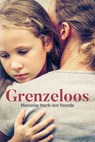 Grenzeloos - Hanneke Stark- ten Voorde - 9789402911534