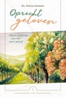 Oprecht geloven - Petrus Immens - 9789402912821