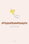 Jeugdherinneringen - Jan Ligthart - 9789402914047