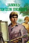 Jannes en zijn idealen - Arjen van Hoorn - 9789402916898