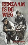 Eenzaam is de weg - Joh. G. Veenhof - 9789402917192