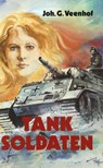 Tank soldaten - Joh. G. Veenhof - 9789402917239