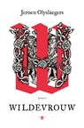 Wildevrouw - Jeroen Olyslaegers - 9789403113012