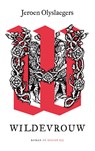 Wildevrouw - Jeroen Olyslaegers - 9789403113111
