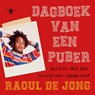Dagboek van een puber - Raoul de Jong - 9789403125909