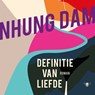 Definitie van liefde - Nhung Dam - 9789403128931