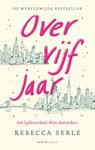 Over vijf jaar - Rebecca Serle - 9789403129013