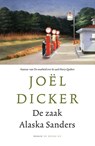 De zaak Alaska Sanders - Joël Dicker - 9789403130552