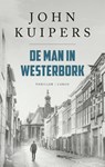 De man in Westerbork - John Kuipers - 9789403132389