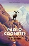 Zonder de top te bereiken - Paolo Cognetti - 9789403132426