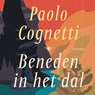 Beneden in het dal - Paolo Cognetti - 9789403132549
