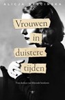 Vrouwen in duistere tijden - Alicja Gescinska - 9789403133843