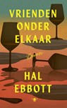 Vrienden onder elkaar - Hal Ebbott - 9789403134550