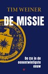 De missie - Tim Weiner - 9789403137582