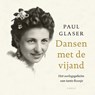 Dansen met de vijand - Paul Glaser - 9789403140506