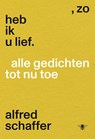 Zo heb ik u lief - Alfred Schaffer - 9789403141213