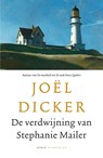 De verdwijning van Stephanie Mailer - Joël Dicker - 9789403153803