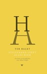 Stilstaand leeft alles hier - H.H. ter Balkt - 9789403154503