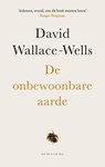 De onbewoonbare aarde - David Wallace-Wells - 9789403155609