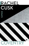 Coventry - Rachel Cusk - 9789403175201