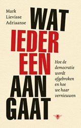 Wat iedereen aangaat, Mark Lievisse Adriaanse -  - 9789403178516