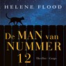 De man van nummer 12 - Helene Flood - 9789403179414