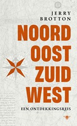 Noord, oost, zuid, west, Jerry Brotton -  - 9789403183213