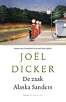 De zaak Alaska Sanders - Joël Dicker - 9789403187419