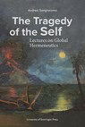 The Tragedy of the Self - Andrea Sangiacomo - 9789403430089