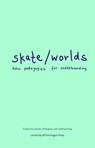Skate/worlds - Sander Hölsgens - 9789403430614