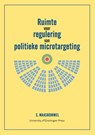 Ruimte voor regulering van politieke microtargeting - Sam Maasbommel - 9789403430997