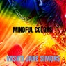 Mindful Colors - Vashti Jane Simons - 9789403600239