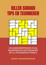 Killer Sudoku Tips en Technieken - Danny Demeersseman - 9789403622552