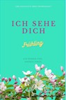 Ich sehe Dich - Andrea Hinze - 9789403627939