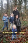 Waar gaat dit over? - Henk Donker - 9789403629490