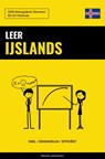 Leer IJslands - Snel / Gemakkelijk / Efficiënt - Pinhok Languages - 9789403632575