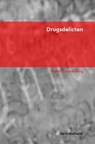 Drugsdelicten - Martin Scharenborg - 9789403641577